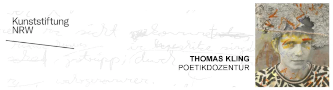 LeadBanner Thomas-Kling-Poetikdozentur neuskalier Breite.png