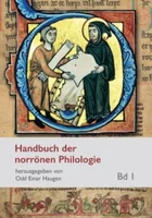 Handbuch der norrönen Philologie. 2 Bde. Hg.von Odd Einar Haugen, übersetzt von Astrid van Nahl